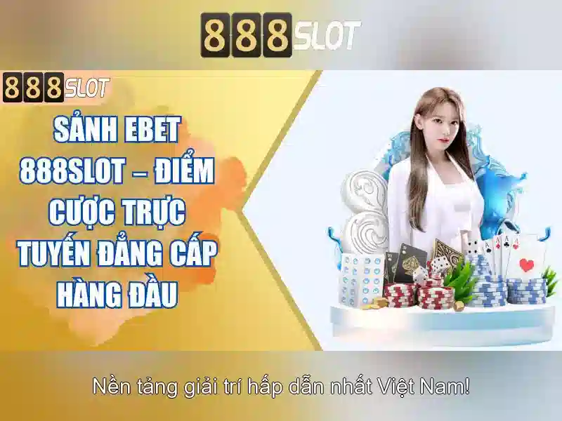 888Slot: Trải nghiệm slot trực tuyến và trò chơi casino